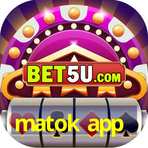 matok app